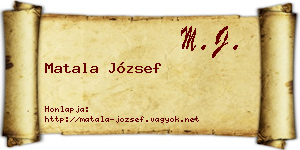 Matala József névjegykártya